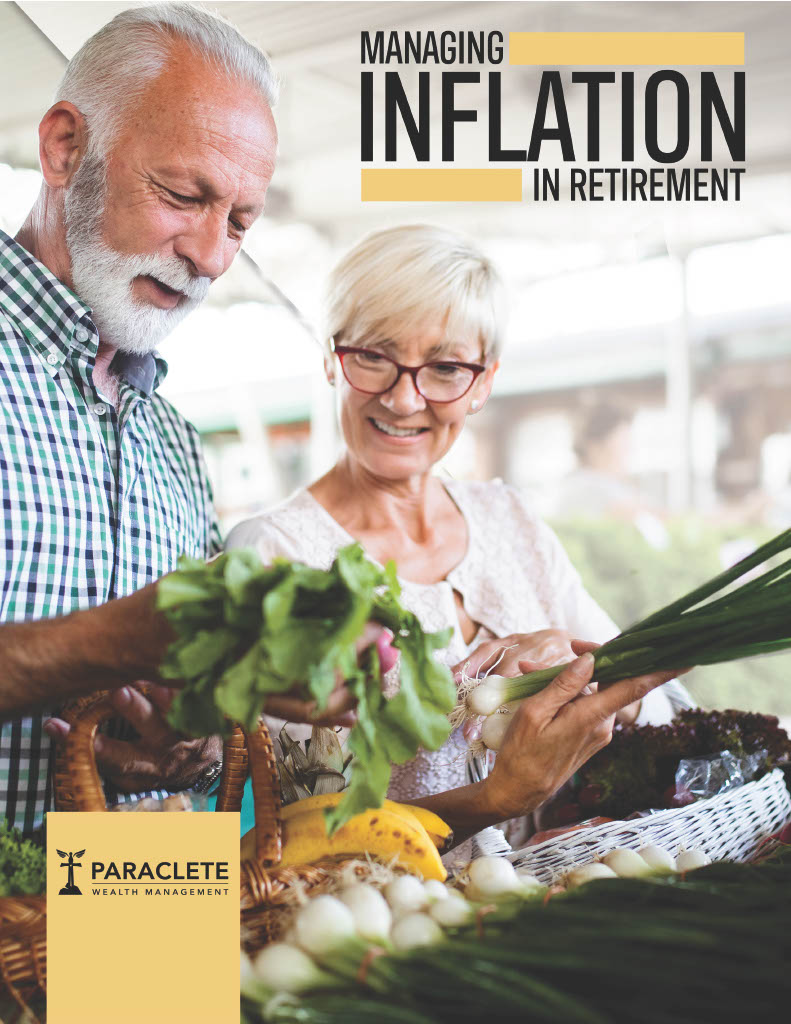 Managing Inflation in Retirement | Paraclete Wealth Management